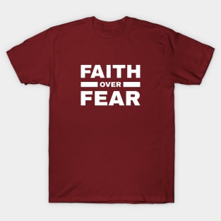 Faith Over Fear T-Shirt